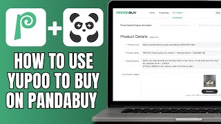 How To Use Yupoo To Buy Stuff On Pandabuy [upl. by Bittencourt419]