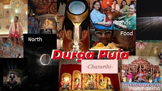 Kolkata Durga Puja Day 1  Chaturthi  North Kolkata  Friends  Food  Pujo [upl. by Landrum]