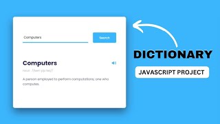 Build a Simple Dictionary App with HTML CSS amp JavaScript  StepbyStep Tutorial [upl. by Reynolds]