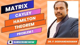 Problem 1  Cayley Hamilton theorem  Matrix  Calculus and Linear Algebra [upl. by Apicella]