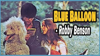 7quot Robby Benson  Blue Balloon The Hourglass Song from quotJeremyquot 1973 [upl. by Naryt]