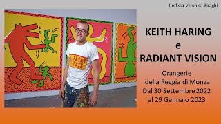 Keith Haring e Radiant Vision  Orangerie della Reggia di Monza [upl. by Aicilegna]