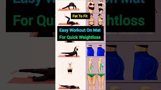 Easy Workout On Mat For Quick Weightloss 😱 Fat To Fit 🔥shorts workout fitness weightloss [upl. by Webber]