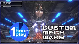 PC Custom Mech Wars 1st Hour Play [upl. by Duggan621]