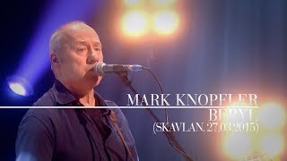 Mark Knopfler  Beryl Skavlan 27032015 [upl. by Nahtan]