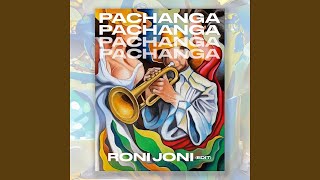 Pachanga Roni Joni Edit [upl. by Aicatsan]