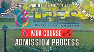 UPES MBA Review 2024  Admission Process  UPES Dehradun [upl. by Iaria]