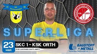 SLH SKC Kleinwarasdorf  KSK Union OrthDonau [upl. by Arthur]