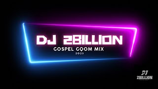 DJ 2Billion  Gospel Gqom mix2023  Ft AwDJ Mara ProTee Dr Dope Cairo CPT DJ Yamza [upl. by Novah321]