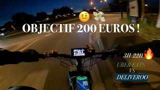 OBJECTIF 200 €🔥🤨🔥 3H 22H 🔥 UBER EATS amp DELIVEROO 🍔🍟🍕⚡️ [upl. by Rheta]