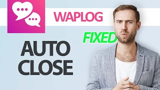 How To Fix Waplog App Auto Close  Step By Step [upl. by Trstram736]