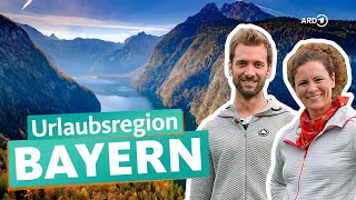 Bayern – Aktivurlaub vs Erholungsurlaub  ARD Reisen [upl. by Oswell240]