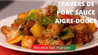 TRAVERS DE PORC SAUCE AIGREDOUCE  Sườn xào chua ngọt  Aller Ô Vietnam [upl. by Sucul]