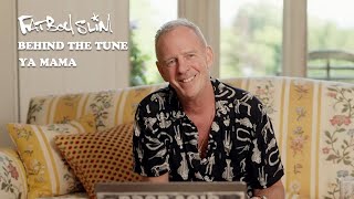 Fatboy Slim  Ya Mama  Behind The Tune Episode 2 [upl. by Kessel]