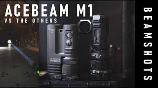 ACEBEAM M1 BEAMSHOTS vs LOOP SK01S NITECORE P35i NEXTORCH T10L [upl. by Aciamaj]