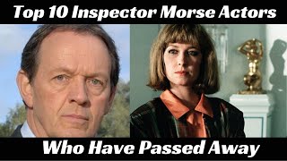 Top 10 Inspector Morse actors who have passed away [upl. by Donni693]