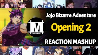 JoJos Bizarre Adventure Opening 2  Reaction Mashup [upl. by Monda]