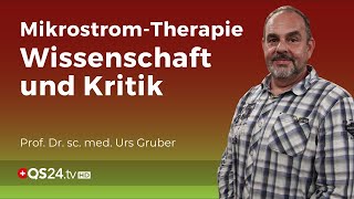 Forschungslücke oder Heilversprechen Die Kontroverse um Mikroströme  Prof Dr Urs Gruber  QS24 [upl. by Pillihpnhoj835]