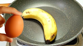 Only 1 banana and 1 egg recipe Simple breakfast recipe  Delicious breakfast recipe [upl. by Jacobs]