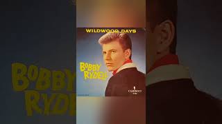 quotWildwood Daysquot Bobby Rydell 1963 Cameo Records [upl. by Jarek]