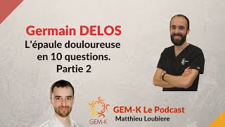 Lépaule douloureuse en 10 questions 22  Germain Delos [upl. by Howey]