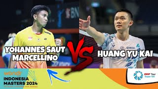 Yohannes Saut Marcellino INA vs Huang Yu Kai TPE  Badminton INDONESIA MASTERS 2024 [upl. by Ainak]