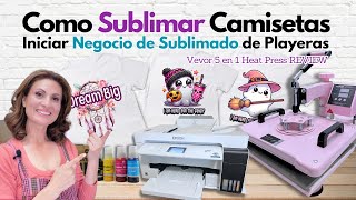 Que Necesito para Iniciar Negocio de Sublimado de Camisetas 🪷 Como Sublimar Playeras [upl. by Ssenav]