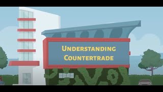 Understanding Countertrade  Overview [upl. by Jasmine]