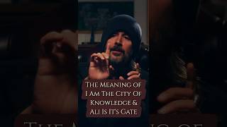 New Lecture The Meaning of I am the City of Knowledge and Ali is it’s Gate [upl. by Elleron781]