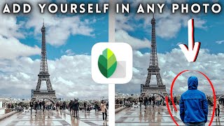 How to ADD YOURSELF to any PHOTO Snapseed Editing Tips and Tricks iOS and Android [upl. by Nolita663]