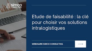 Etude de faisabilité  la clé pour choisir vos solutions intralogistiques [upl. by Reiche]