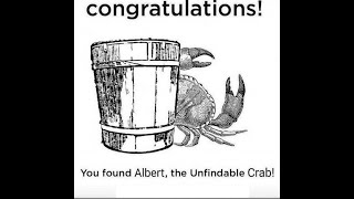 Congratulations You found Albert the Unfindable Crab [upl. by Salokkin]