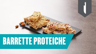 Barrette proteiche fatte in casa  Ricetta FACILE e veloce [upl. by Enawd291]