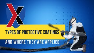 Types of Protective Coatings and Where They Are Applied [upl. by Retnuh]