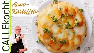 Anna Kartoffeln Rezept Französischer Klassiker einfach zubereitet [upl. by Lauraine]