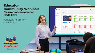 ViewSonic Classroom Management Webinar [upl. by Xila]