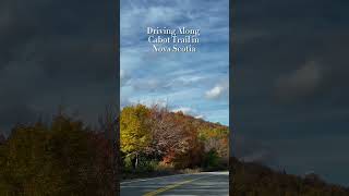 Scenic Drive in Nova Scotia  Cabot Trail [upl. by Vigen]