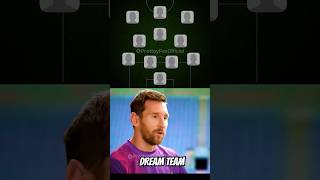 Lionel Messi picks his Ultimate Dream Team 👽🔥 efootball football dreamteam messi shorts [upl. by Notsnhoj]