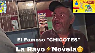 😳CHICOTES👴 y RAYITO🤓 [upl. by Yntruoc]