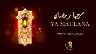 Ya Maulana Marhaba Ramadan  Zeeva  Dhivehi Madhaha [upl. by Mosira]