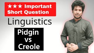 Chapter 9 Class 9  Differences Between Pidgin and Creole  Linguistics Bangla Short Questions [upl. by Atiuqnahs]