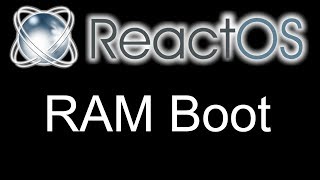 How to install ReactOS 0411 or newer from USB on modern hardware RAM boot [upl. by Kessler191]