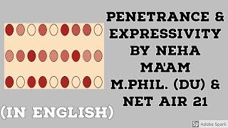 Penetrance amp Expressivity In English  Genetics  CSIRNET Life Sciences [upl. by Yarb]