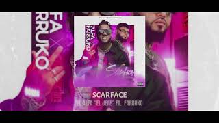 Scarface  Instrumental  El Alfa El Jefe Ft Farruko Video Music [upl. by Aicirtak]