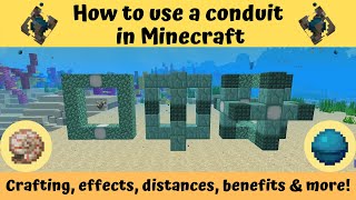 How to use a conduit in Minecraft [upl. by Enelrihs392]