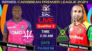 🔴LIVEBarbados Royals vs Guyana Amazon Warriorss Qualifier 2 MatchT20i BRvsGAW I CPL2024 [upl. by Astred111]