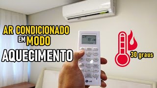 COMO USAR O AR CONDICIONADO NO MODO AQUECIMENTO  MODO QUENTE [upl. by Par]