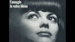 Mireille Mathieu  LAveugle [upl. by Adnara408]