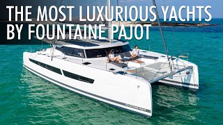 Top 5 Luxury Catamarans by Fountaine Pajot 20232024  Price amp Features [upl. by Vod]