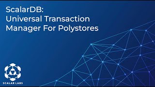 ScalarDB Universal Transaction Manager for Polystores [upl. by Kirred]